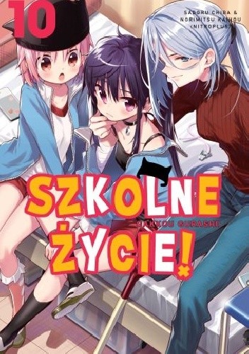 Szkolne Życie! #10 - Norimitsu Kaihou