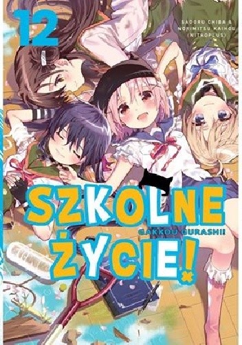 Szkolne Życie! #12 - Norimitsu Kaihou