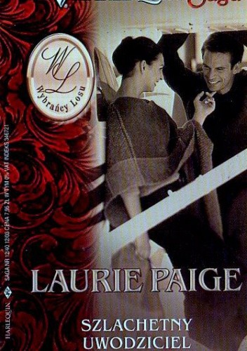 Szlachetny uwodziciel - Laurie Paige