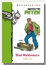 Szlak Waldemara - Krzysztof Petek