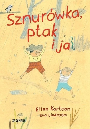 Sznurówka, ptak i ja - Eva Lindström