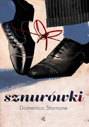 Sznurówki - Domenico Starnone