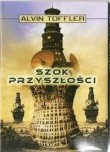 Szok przyszłości - Alvin Toffler