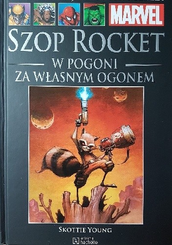 Szop Rocket: W pogoni za własnym ogonem - Skottie Young
