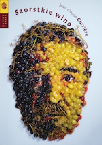 Szorstkie wino - Jean Claude Carriere