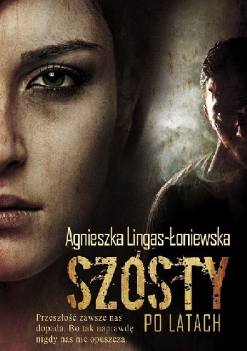 Szósty po latach - Agnieszka Lingas-Łoniewska