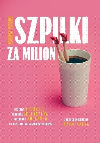 Szpilki za milion - Izabela Szylko