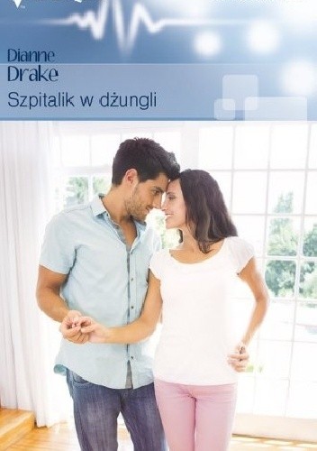 Szpitalik w dżungli - Dianne Drake