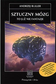 Sztuczny mózg - Andrzej Buller