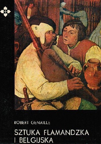 Sztuka flamandzka i belgijska - Robert Genaille