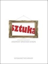 Sztuka: ilustrowany przewodnik - praca zbiorowa