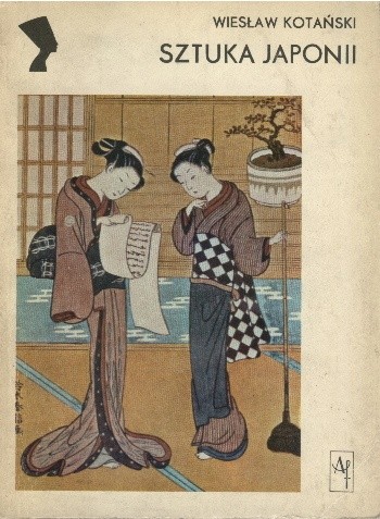 Sztuka Japonii. Zarys - Wiesław Kotański
