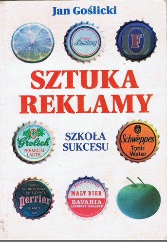Sztuka reklamy - Jan Goślicki
