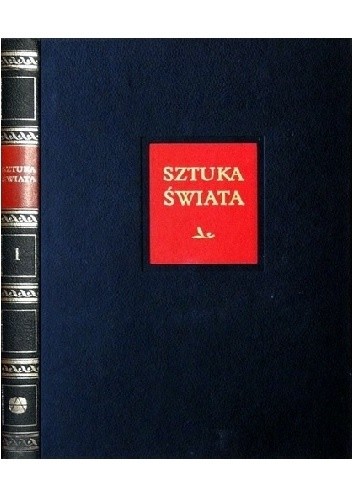Sztuka świata. Tom 1 - praca zbiorowa