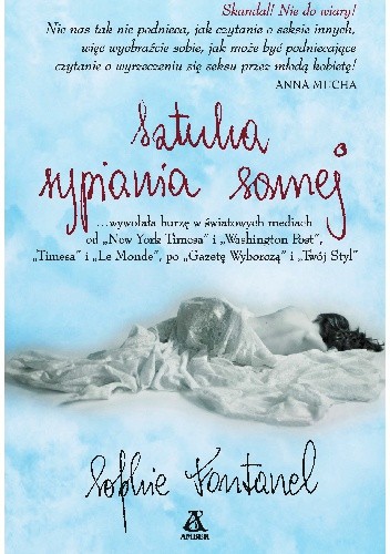 Sztuka sypiania samej - Sophie Fontanel