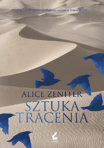 Sztuka tracenia - Alice Zeniter