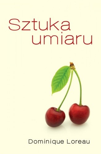 Sztuka umiaru - Dominique Loreau