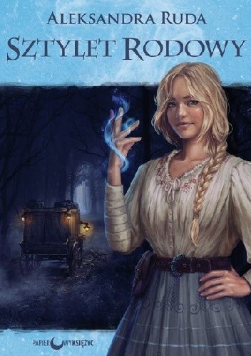 Sztylet rodowy - Aleksandra Ruda