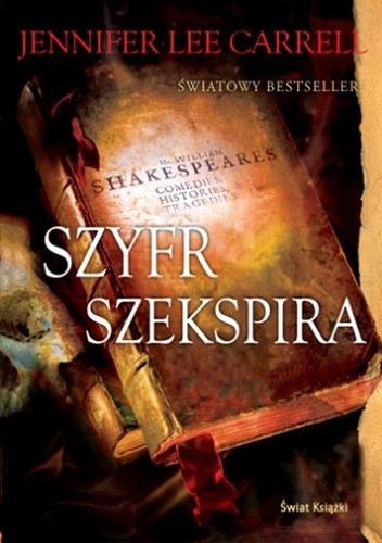 Szyfr Szekspira - Jennifer Lee Carrell