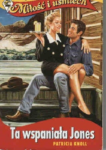 Ta cudowna Jones - Patricia Knoll