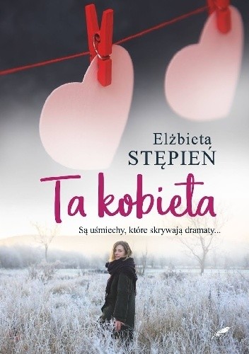 Ta kobieta - Elżbieta Stępień