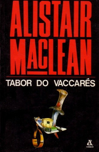 Tabor do Vaccares - Alistair MacLean