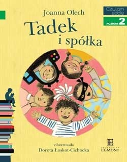 Tadek i spółka - Joanna Olech