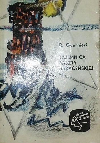 Tajemnica baszty saraceńskiej - Rossana Guarnieri