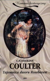 Tajemnica dworu Rosehaven - Catherine Coulter