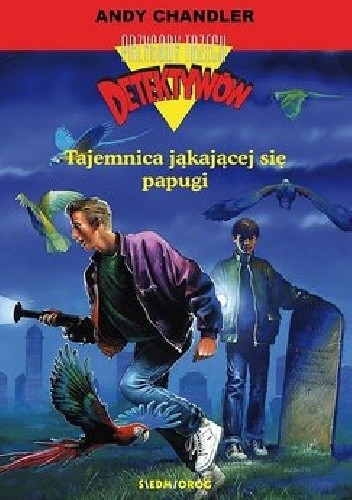 Tajemnica jąkającej się papugi - Andy Chandler