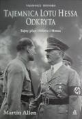 Tajemnica lotu Hessa odkryta - Martin Allen