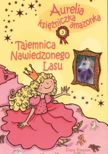 Tajemnica Nawiedzonego Lasu - Diana Kimpton