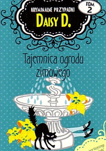 Tajemnica ogrodu zimowego - Carola Dunn