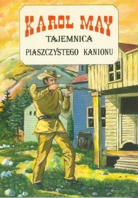 Tajemnica piaszczystego kanionu - Karol May