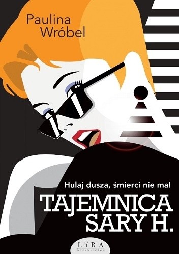 Tajemnica Sary H. - Paulina Wróbel