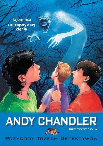 Tajemnica śmiejącego się cienia - Andy Chandler
