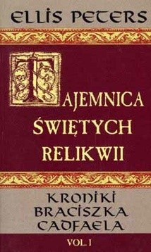 Tajemnica świętych relikwii - Ellis Peters