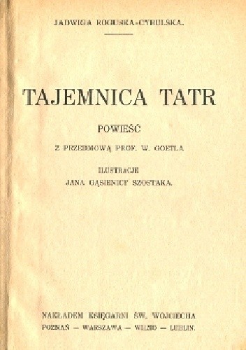 Tajemnica Tatr - Jadwiga Roguska-Cybulska