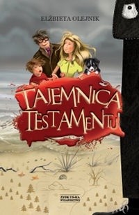 Tajemnica testamentu - Elżbieta Olejnik