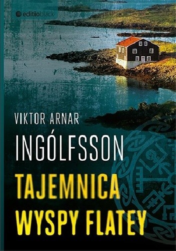Tajemnica wyspy Flatey - Viktor Arnar Ingólfsson