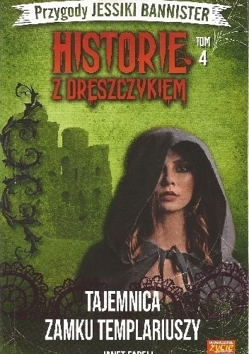 Tajemnica Zamku Templariuszy - Janet Farell