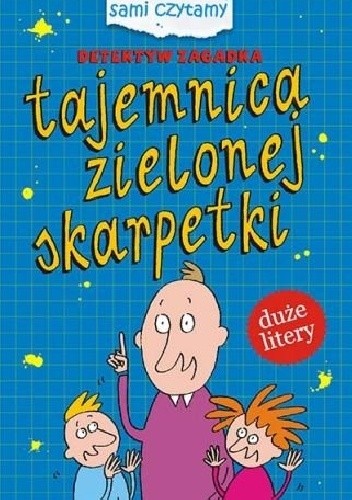 Tajemnica zielonej skarpetki - Iwona Czarkowska