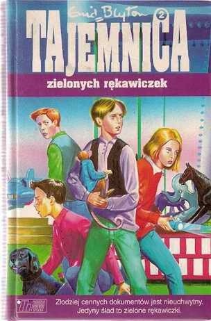 Tajemnica zielonych rękawiczek - Enid Blyton