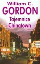 Tajemnice Chinatown - William Gordon