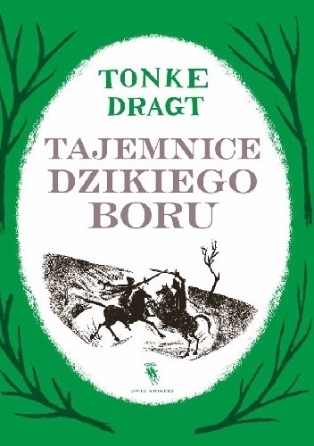 Tajemnice Dzikiego Boru - Tonke Dragt