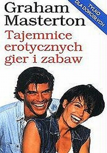 Tajemnice erotycznych gier i zabaw - Graham Masterton