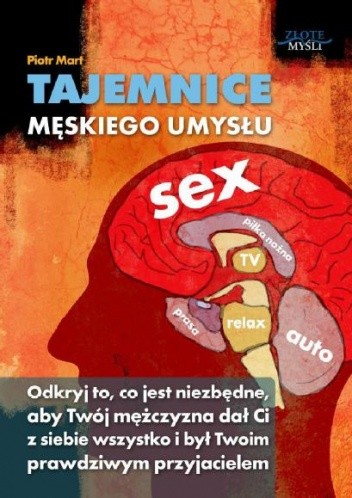 Tajemnice męskiego umysłu - Piotr Mart