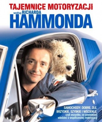 Tajemnice motoryzacji według Richarda Hammonda - Richard Hammond