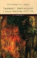 Tajemnice templariuszy i upadek Królestwa Jerozolimy - Vittorangelo Croce