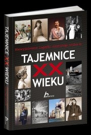 Tajemnice XX wieku - Janusz Jabłoński